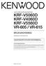 KRF-V5060D KRF-V4060D KRF-V5560D VR-605 / VR-615