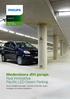 Modernisera ditt garage. Nya innovativa Pacific LED Green Parking.
