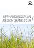 UPPHANDLINGSPLAN REGION SKÅNE 2019