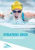 edition Simidrottsforum strategi 2025 svensk simidrott