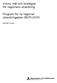 Vision, mål och strategier för regionens utveckling. Program för ny regional utvecklingsplan (RUFS 2010) RAPPORT 10:2007