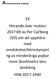 23 Yttrande över motion 2017:69 av Per Carlberg (SD) om att upphöra med omskärelse/könsstympni ng av minderåriga pojkar inom Stockholms läns