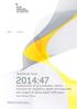 2014:47. Technical Note. Assessment of groundwater salinity evolution at repository depth and especially the impact of dilute water infiltration