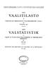 VAALITILASTO VALSTAT I ST I K A VALET AV ELEKTORER FÖR UTSEENDE AV REPUBLIKENS PRESIDENT 22 ÅR 1950