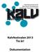 Kalvfestivalen 2013 Tio år! Dokumentation