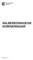 VALBEREDNINGENS NOMINERINGAR
