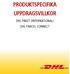 PRODUKTSPECIFIKA UPPDRAGSVILLKOR DHL PAKET (INTERNATIONAL) DHL PARCEL CONNECT