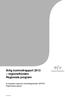 Årlig kontrollrapport 2013 regionalfonden Regionala program. Europeiska regional utvecklingsfonden (ERUF) Regionala program ESV 2014:20