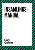 INSAMLINGS- MANUAL. Ung Cancer, 2018