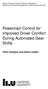 Powertrain Control for Improved Driver Comfort During Automated Gear Shifts