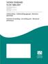 Luftbehandling Luftbehandlingsaggregat Mekaniska egenskaper. Ventilation for buildings Air handling units Mechanical performance