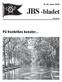Nr 16, våren JBS -bladet.   På frankrikes kanaler... JBS-bladet 1