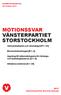 MOTIONSSVAR VÄNSTERPARTIET STORSTOCKHOLM