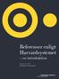 Referenser enligt Harvardsystemet. en introduktion. Version 2.1, 2016 Biblioteket & Studieverkstan