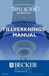 TILLVERKNINGS- MANUAL