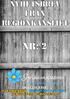 Nr: 2. I detta nummer. nyheter från regionkansliet. Foto: Christer Johansson