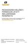 PEDAGOGISKA MILJÖER I FÖRSKOLAN UR ETT INKLUDERANDE PERSPEKTIV