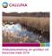 Foton i rapporten: Calluna AB där inget annat anges Omslag: bilden föreställer en av de öppna vattenspeglarna ute i Karsvreta träsk