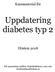 Uppdatering diabetes typ 2