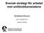 Svensk strategi för arbetet mot antibiotikaresistens