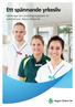 Ett spännande yrkesliv. Karriärvägar och utvecklings möjligheter för sjuksköterskor i Region Örebro län