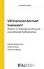 Vill Svensson bo med Svensson?