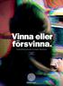 Vinna eller försvinna. Kompetensbehov, utmaningar och strategier i teknikföretag
