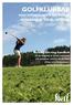 GOLFKLUBBAR. som initiativtagare för hållbar utveckling av lokala landskap