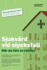 Sjukvård vid olycksfall