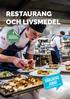 RESTAURANG OCH LIVSMEDEL! HÖGSKOLE- BEHÖRIGHET