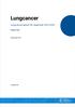 Lungcancer. Lungcancerrapport för diagnosår Nationell. November Lungcancer