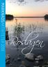 MARKNADSAKTIVITETER Roslagen THE COASTAL COUNTRYSIDE OF STOCKHOLM
