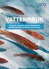 VATTENBRUK FOKUS PÅ ODLING AV SÖTVATTENSFISKAR I RECIRKULERANDE AKVATISKA SYSTEM (RAS)