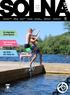 # Ny högstadieskola öppnar. Nytt strandbad i Huvudsta. Val 2018 här röstar du. Till dig som bor i Solna! Ny pendeltågstation i Huvudsta