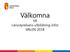 Välkomna till Länsstyrelsens utbildning inför VALEN 2018