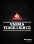 Varma tider i sikte Presskit Hösten 2010