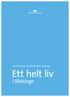 Kommissionen för jämlik hälsa i Blekinge Ett helt liv. i Blekinge