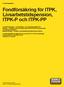 Fondförsäkring för ITPK, Livsarbetstidspension, ITPK-P och ITPK-PP