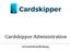 Cardskipper Administration. Användarhandledning