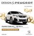 PEUGEOT 3008 SUV från kr. PEUGEOT NOW PRIVATLEASING kr/mån inkl. service, utan kontantinsats ÖPPET HUS MARS