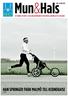 HAN SPRINGER FRÅN MALMÖ TILL KEBNEKAISE MHCF. sid 18 2 JUNI 2018 EN TIDNING FÖR MUN- & HALSCANCERFÖRBUNDETS MEDLEMMAR, ANHÖRIGA OCH STÖDJANDE