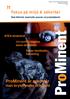 ProMinent är med där man bryter malm och guld. på miljö & säkerhet. ATEX-direktivet. UV-certifieringens stora skillnader Säker kemikaliehantering