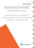 HANDLEDNING FÖRTIDSRÖSTNING. Röstmottagning i röstningslokal val till riksdagen, kommun och landsting 22 augusti 9 september 2018