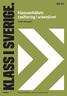 Klass i Sverige. Klassamhällets rasifiering i arbetslivet. Anders Neergaard. rapport 14. Ett projekt från Katalys institut för facklig idéutveckling