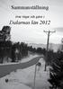 Sammanställning. över vägar och gator i. Dalarnas län 2012