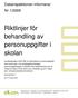 Riktlinjer för behandling av personuppgifter i skolan