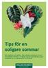 Tips för en soligare sommar