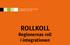 ROLLKOLL Regionernas roll i integrationen