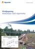 Fördjupning Riskanalys vald vägsträcka. Publikation 2005:55