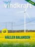 HÅLLER BALANSEN ELNÄT LÄSARE! Mer förnybar energi ställer krav på elnätet TEMA: LEDARE Allt går ju mä' elektricitet...